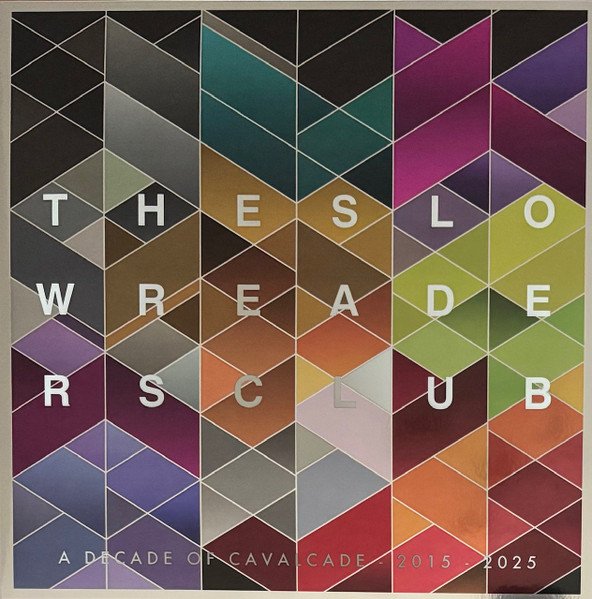 SLOW READERS CLUB - Cavalcade (10 Year Anniversary) (Red Translucent Vinyl)