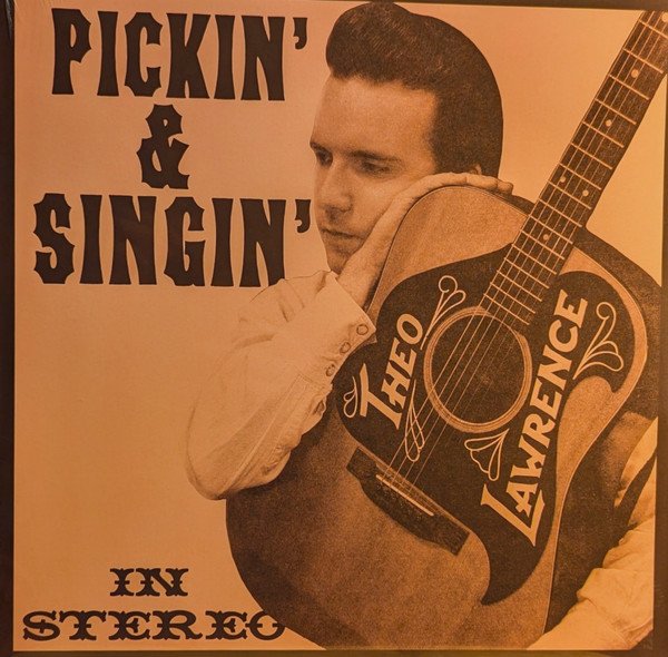 Theo Lawrence - Pickin' & Singin'