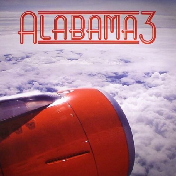 ALABAMA 3 - MOR Vinyl Record