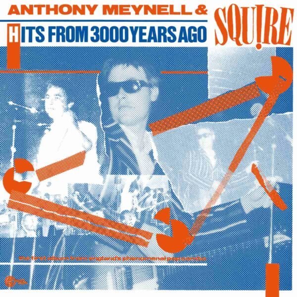 ANTHONY MEYNELL & SQUIRE - Hits From 3000 Years Ago Vinyl Record