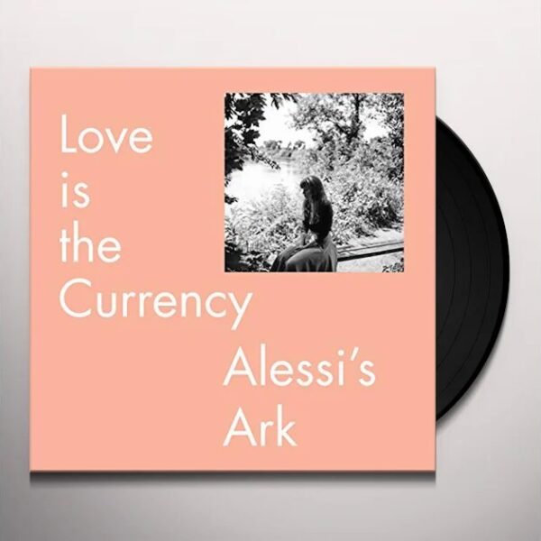 ALESSIS ARK - Love Is The Currency Vinyl Record